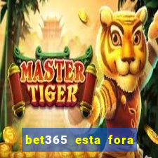 bet365 esta fora do ar