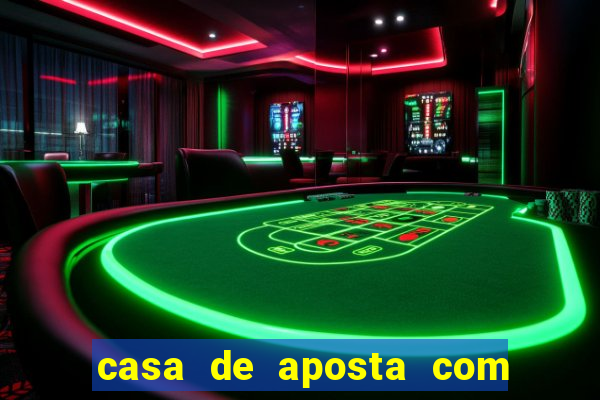 casa de aposta com pagamento antecipado