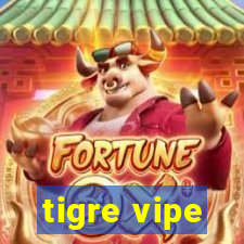 tigre vipe