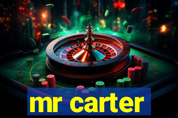 mr carter