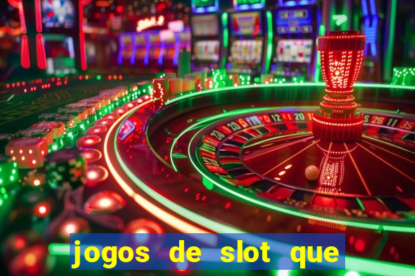 jogos de slot que nao precisa depositar dinheiro