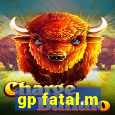 gp fatal.m