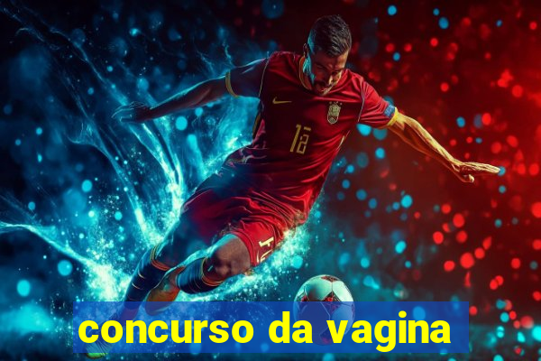 concurso da vagina