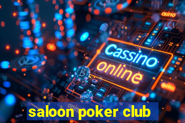 saloon poker club