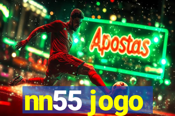 nn55 jogo