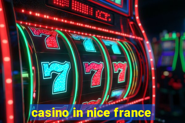 casino in nice france