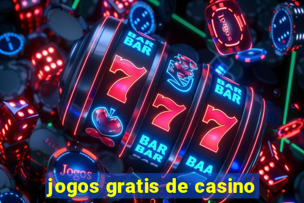 jogos gratis de casino