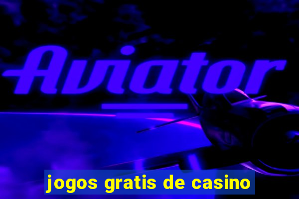 jogos gratis de casino