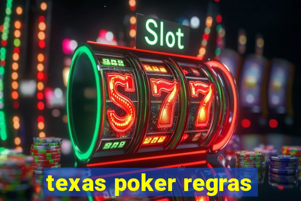 texas poker regras