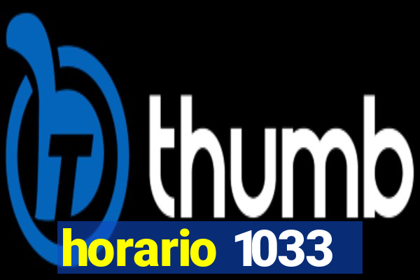 horario 1033