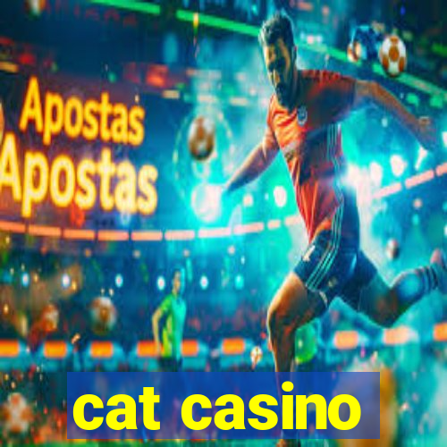 cat casino