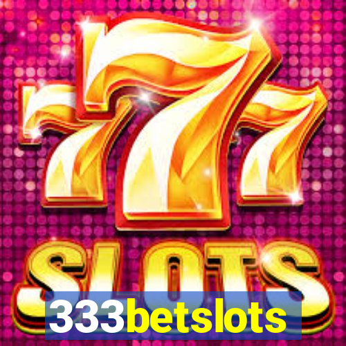 333betslots