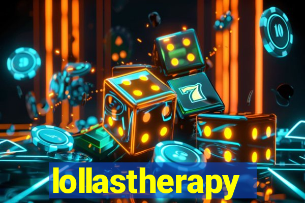 lollastherapy