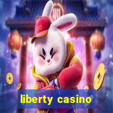 liberty casino