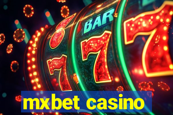 mxbet casino