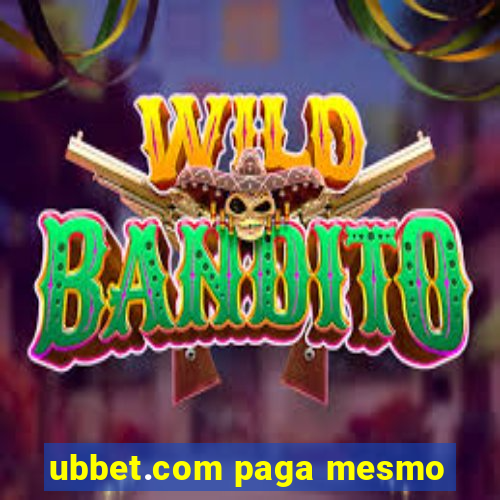 ubbet.com paga mesmo