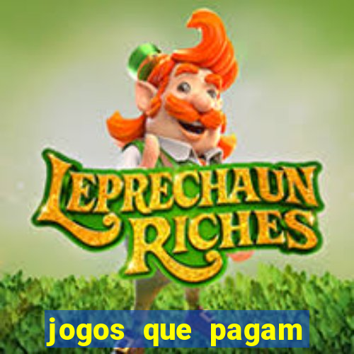 jogos que pagam para ser jogados