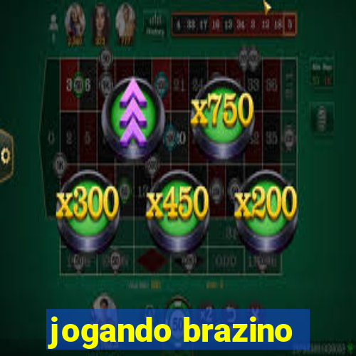 jogando brazino