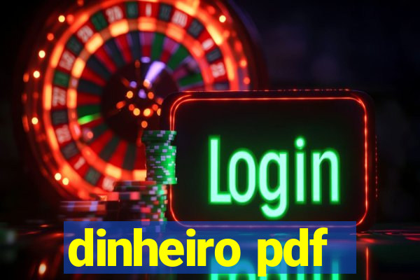 dinheiro pdf