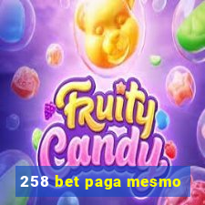 258 bet paga mesmo