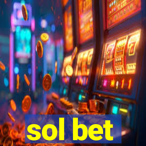 sol bet