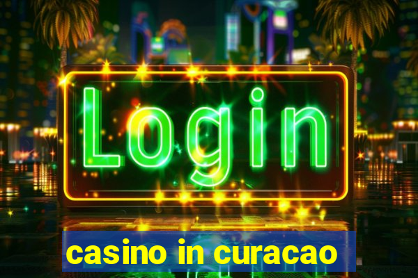 casino in curacao