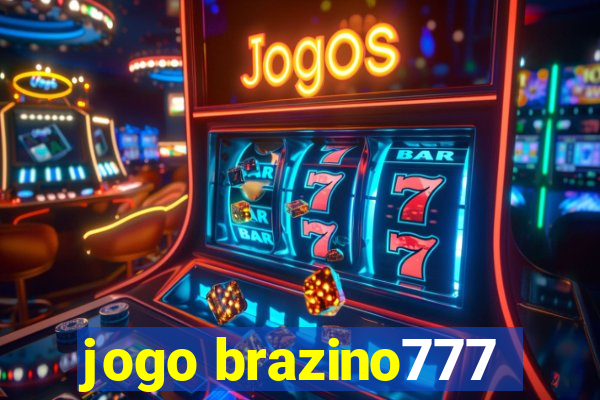 jogo brazino777