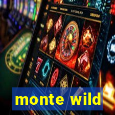 monte wild