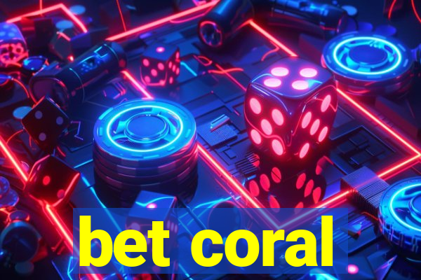 bet coral