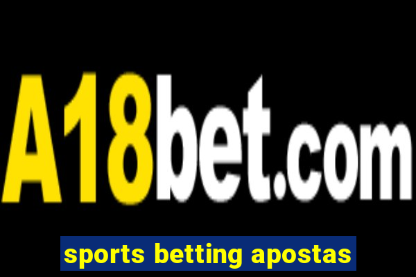 sports betting apostas