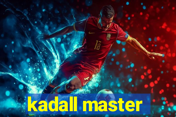 kadall master