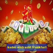 kader eintracht frankfurt