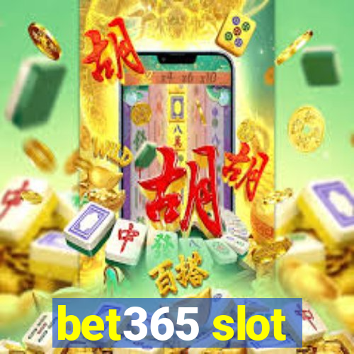 bet365 slot