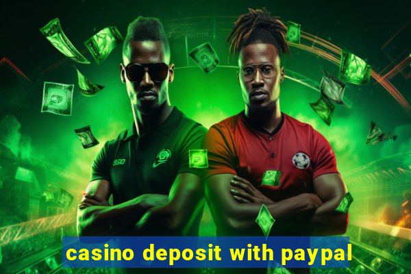 casino deposit with paypal