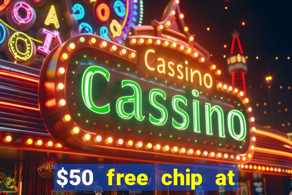 $50 free chip at lucky creek casino