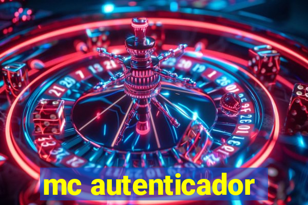 mc autenticador