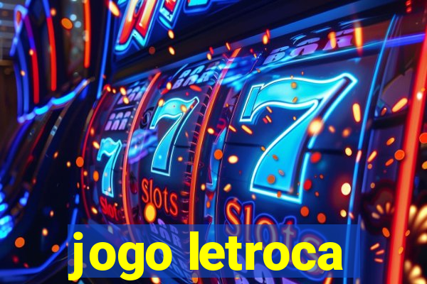 jogo letroca