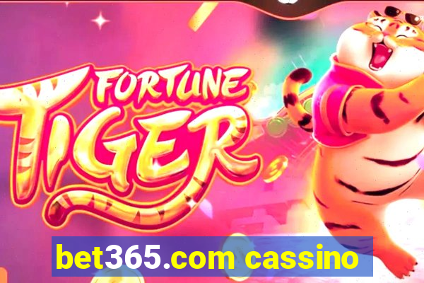 bet365.com cassino