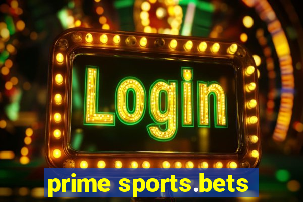 prime sports.bets