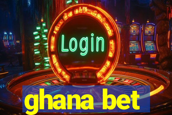 ghana bet