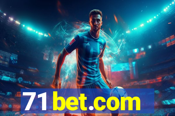 71 bet.com