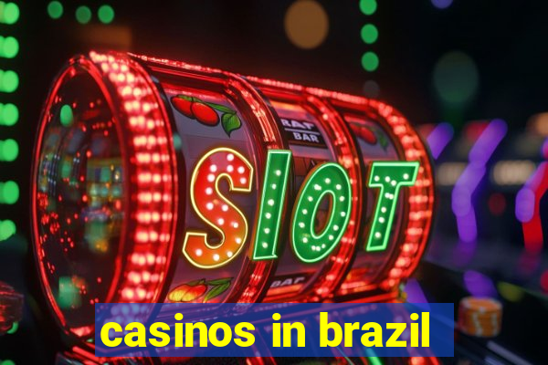 casinos in brazil