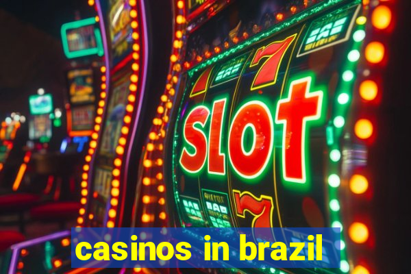 casinos in brazil