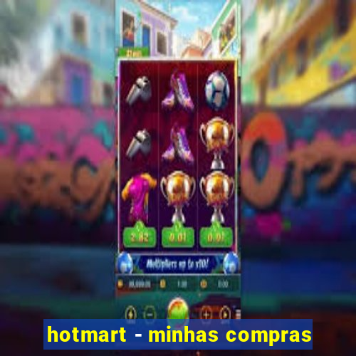 hotmart - minhas compras