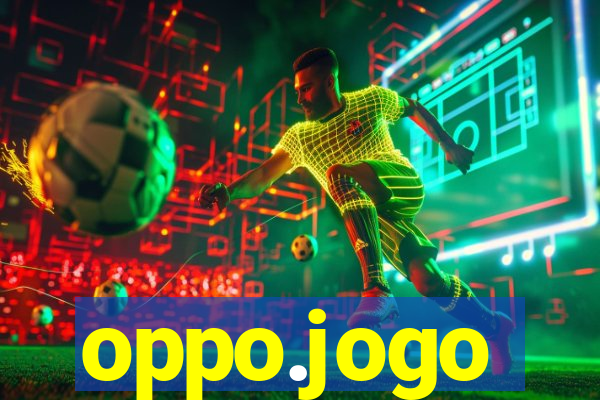 oppo.jogo