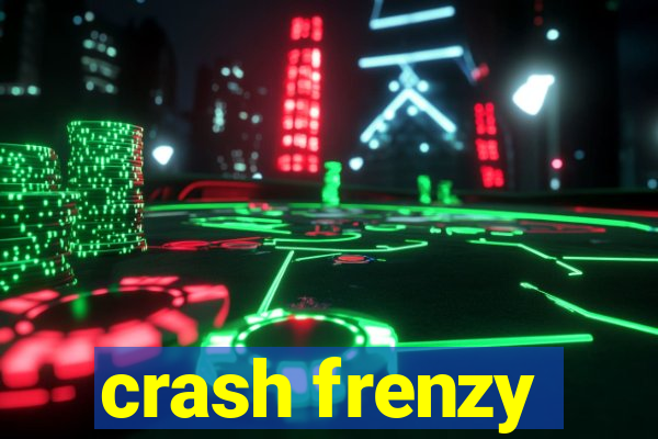 crash frenzy