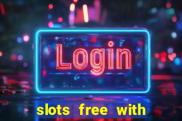 slots free with bonus casino real 199t 8i32a