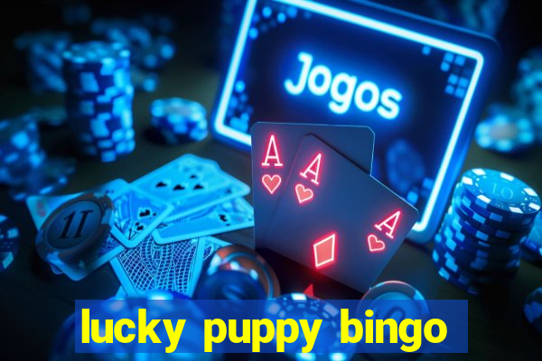 lucky puppy bingo