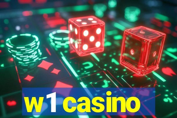 w1 casino