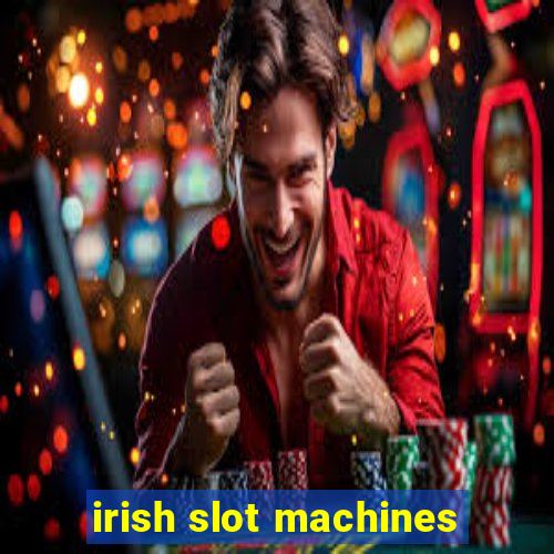 irish slot machines